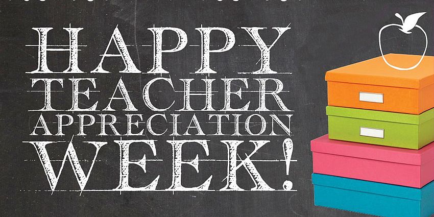 teacher appreciation week may 4th 8th capri elementary school